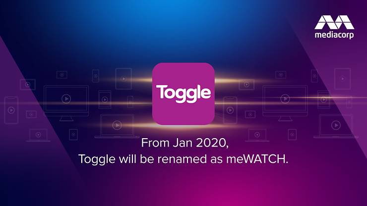 how to download meWatch video - Toggle will be renamed to meWATCH