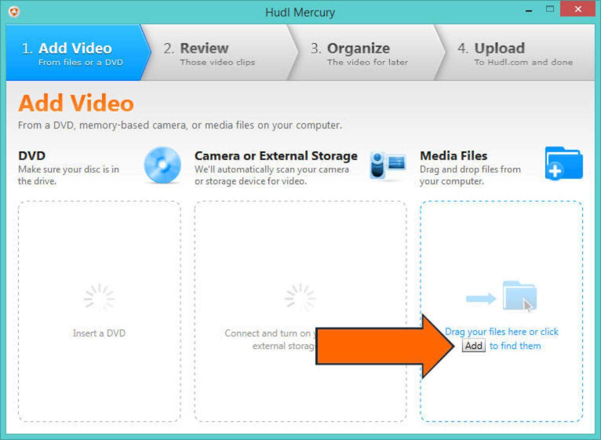 how to Download Hudl Mercury to Upload Video - add media